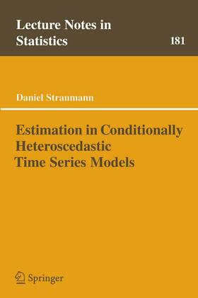 Straumann |  Estimation in Conditionally Heteroscedastic Time Series Models | eBook | Sack Fachmedien