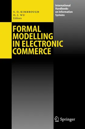 Kimbrough / Wu |  Formal Modelling in Electronic Commerce | eBook | Sack Fachmedien