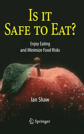 Shaw |  Is it Safe to Eat? | eBook | Sack Fachmedien