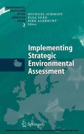 Schmidt / Joao / João |  Implementing Strategic Environmental Assessment | eBook | Sack Fachmedien