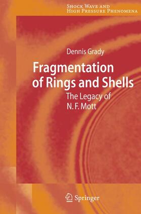 Grady |  Fragmentation of Rings and Shells | Buch |  Sack Fachmedien