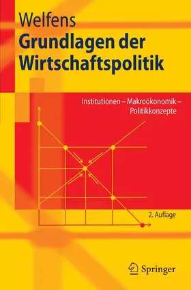 Welfens | Grundlagen der Wirtschaftspolitik | E-Book | sack.de