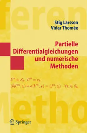 Larsson / Thomee |  Partielle Differentialgleichungen und numerische Methoden | eBook | Sack Fachmedien