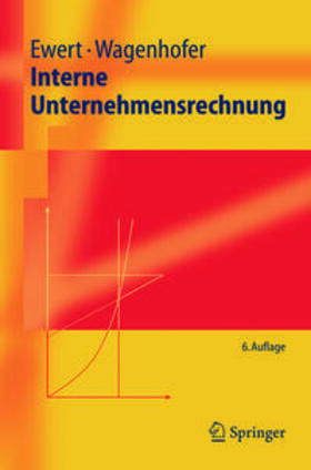 Ewert / Wagenhofer |  Interne Unternehmensrechnung | eBook | Sack Fachmedien