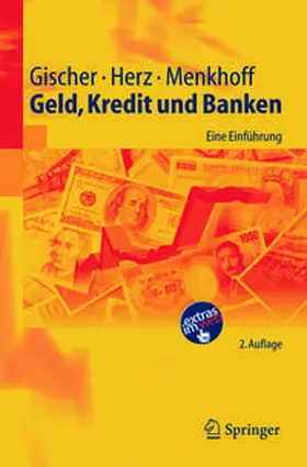 Gischer / Herz / Menkhoff |  Geld, Kredit und Banken | eBook | Sack Fachmedien