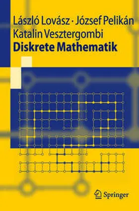 Lovász / Pelikan / Vesztergombi |  Diskrete Mathematik | eBook | Sack Fachmedien