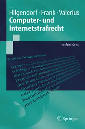 Hilgendorf / Frank / Valerius |  Computer- und Internetstrafrecht | eBook | Sack Fachmedien