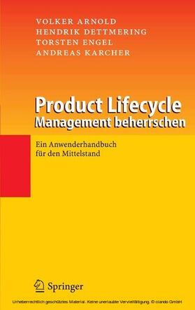 Arnold / Dettmering / Engel |  Product Lifecycle Management beherrschen | eBook | Sack Fachmedien