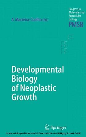 Macieira-Coelho |  Developmental Biology of Neoplastic Growth | eBook | Sack Fachmedien