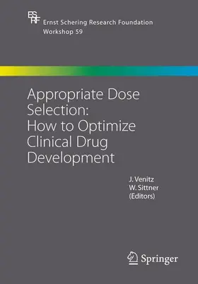 Sittner / Venitz |  Appropriate Dose Selection - How to Optimize Clinical Drug Development | Buch |  Sack Fachmedien