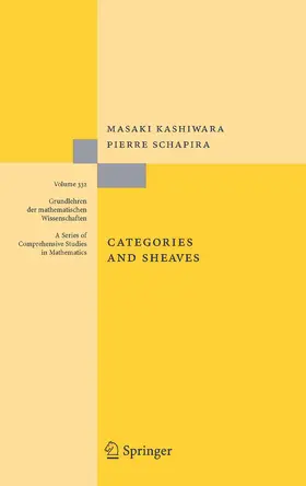 Kashiwara / Schapira |  Categories and Sheaves | eBook | Sack Fachmedien