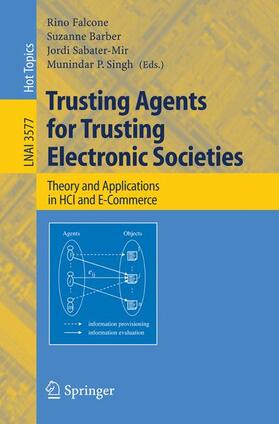 Falcone / Singh / Barber |  Trusting Agents for Trusting Electronic Societies | Buch |  Sack Fachmedien