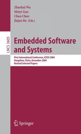 Wu / Bu / Guo |  Embedded Software and Systems | Buch |  Sack Fachmedien