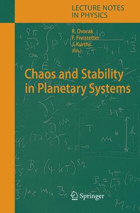 Dvorak / Kurths / Freistetter |  Chaos and Stability in Planetary Systems | Buch |  Sack Fachmedien