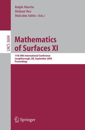 Sabin / Bez / Martin |  Mathematics of Surfaces XI | Buch |  Sack Fachmedien