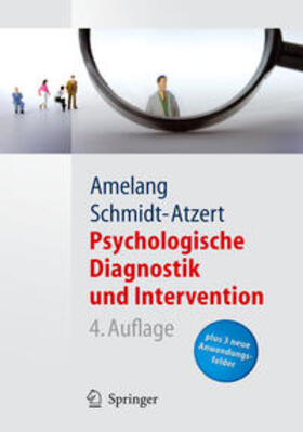 Amelang / Schmidt-Atzert |  Psychologische Diagnostik und Intervention | eBook | Sack Fachmedien