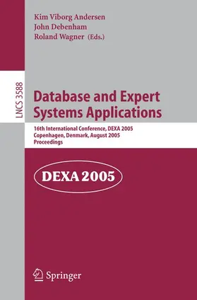 Andersen / Debenham / Wagner |  Database and Expert Systems Applications | Buch |  Sack Fachmedien