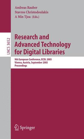 Rauber / Tjoa / Christodoulakis |  Research and Advanced Technology for Digital Libraries | Buch |  Sack Fachmedien