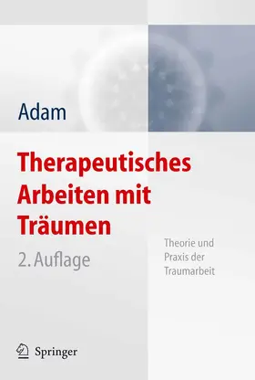 Adam |  Therapeutisches Arbeiten mit Träumen | eBook | Sack Fachmedien