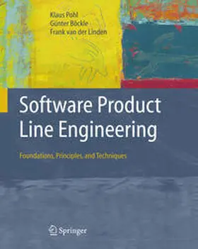 Pohl / Böckle / van der Linden |  Software Product Line Engineering | eBook | Sack Fachmedien