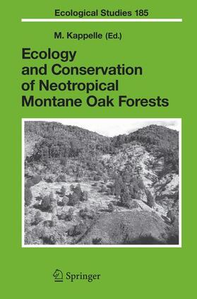 Kappelle |  Ecology and Conservation of Neotropical Montane Oak Forests | Buch |  Sack Fachmedien
