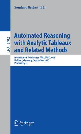 Beckert |  Automated Reasoning with Analytic Tableaux and Related Methods | Buch |  Sack Fachmedien