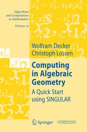 Lossen / Decker |  Computing in Algebraic Geometry | Buch |  Sack Fachmedien