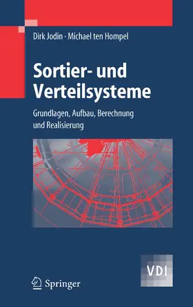 Jodin / Hompel |  Sortier- und Verteilsysteme | eBook | Sack Fachmedien