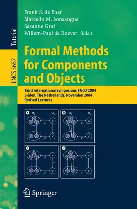 de Boer / Bonsangue / Graf |  Formal Methods for Components and Objects | Buch |  Sack Fachmedien