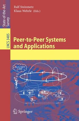 Wehrle / Steinmetz |  Peer-to-Peer Systems and Applications | Buch |  Sack Fachmedien
