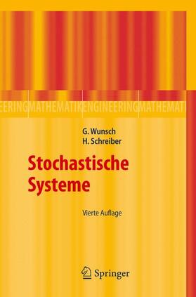 Schreiber / Wunsch |  Stochastische Systeme | Buch |  Sack Fachmedien