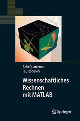 Quarteroni / Saleri |  Wissenschaftliches Rechnen mit MATLAB | eBook | Sack Fachmedien