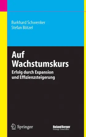 Schwenker / Bötzel |  Auf Wachstumskurs | eBook | Sack Fachmedien