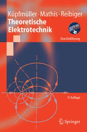 Küpfmüller / Mathis / Reibiger |  Theoretische Elektrotechnik | eBook | Sack Fachmedien