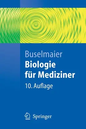 Buselmaier |  Biologie für Mediziner | eBook | Sack Fachmedien