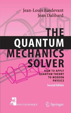 Basdevant / Dalibard |  The Quantum Mechanics Solver | eBook | Sack Fachmedien