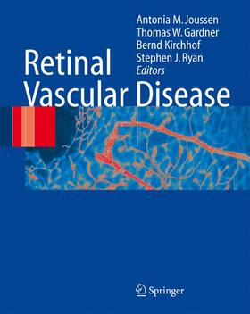 Joussen / Ryan / Gardner |  Retinal Vascular Disease | Buch |  Sack Fachmedien