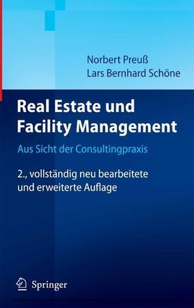 Preuß / Schöne |  Real Estate und Facility Management | eBook | Sack Fachmedien