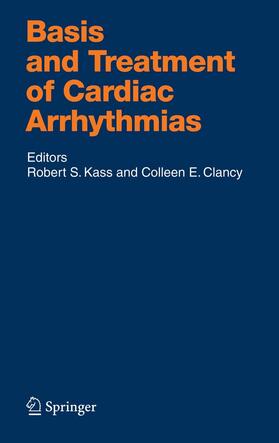 Kass / Clancy |  Basis and Treatment of Cardiac Arrhythmias | eBook | Sack Fachmedien