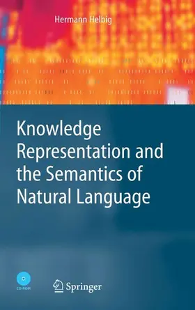 Helbig |  Knowledge Representation and the Semantics of Natural Language | eBook | Sack Fachmedien