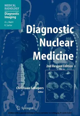 Schiepers |  Diagnostic Nuclear Medicine | eBook | Sack Fachmedien