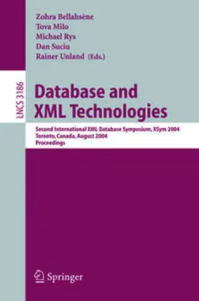 Bellahsène / Milo / Rys |  Database and XML Technologies | eBook | Sack Fachmedien