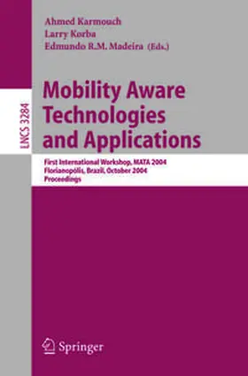 Karmouch / Korba / Madeira |  Mobility Aware Technologies and Applications | eBook | Sack Fachmedien