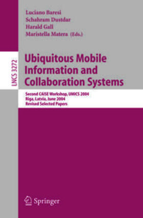 Baresi / Dustdar / Gall |  Ubiquitous Mobile Information and Collaboration Systems | eBook | Sack Fachmedien