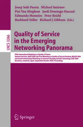 Solé-Pareta / Smirnov / Van Mieghem |  Quality of Service in the Emerging Networking Panorama | eBook | Sack Fachmedien