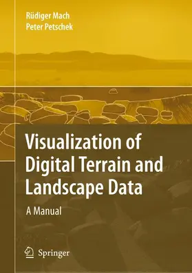 Mach / Petschek |  Visualization of Digital Terrain and Landscape Data | Buch |  Sack Fachmedien