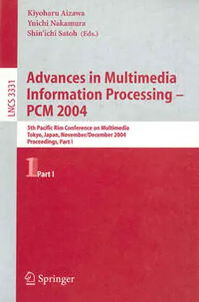 Aizawa / Nakamura / Satoh |  Advances in Multimedia Information Processing - PCM 2004 | eBook | Sack Fachmedien