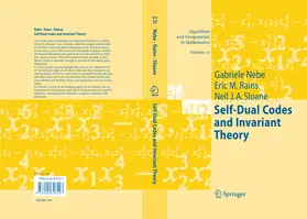 Nebe / Rains / Sloane |  Self-Dual Codes and Invariant Theory | eBook | Sack Fachmedien