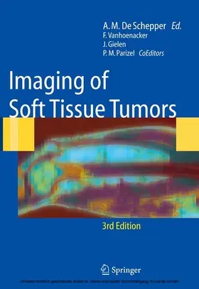 de Schepper / Vanhoenacker / Gielen |  Imaging of Soft Tissue Tumors | eBook | Sack Fachmedien