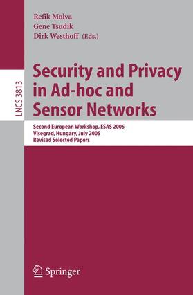 Molva / Westhoff / Tsudik |  Security and Privacy in Ad-hoc and Sensor Networks | Buch |  Sack Fachmedien